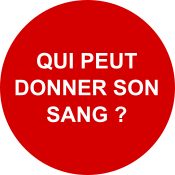 qui peut donner son sang